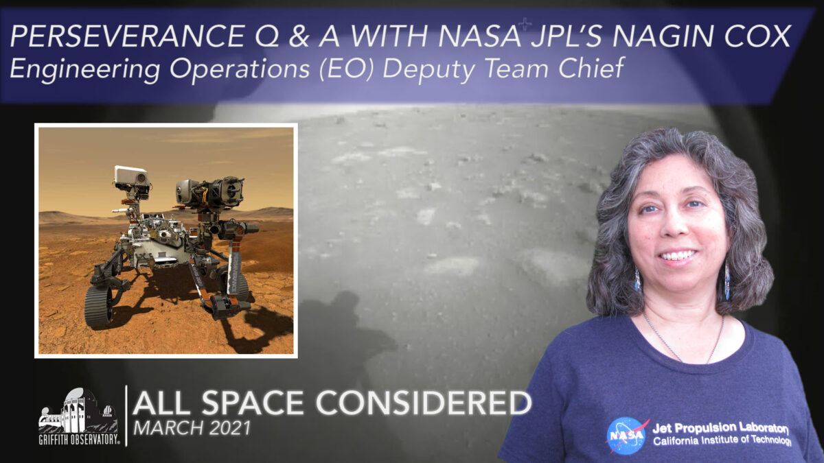 Perseverance Q & A with NASA JPL's Nagin Cox
